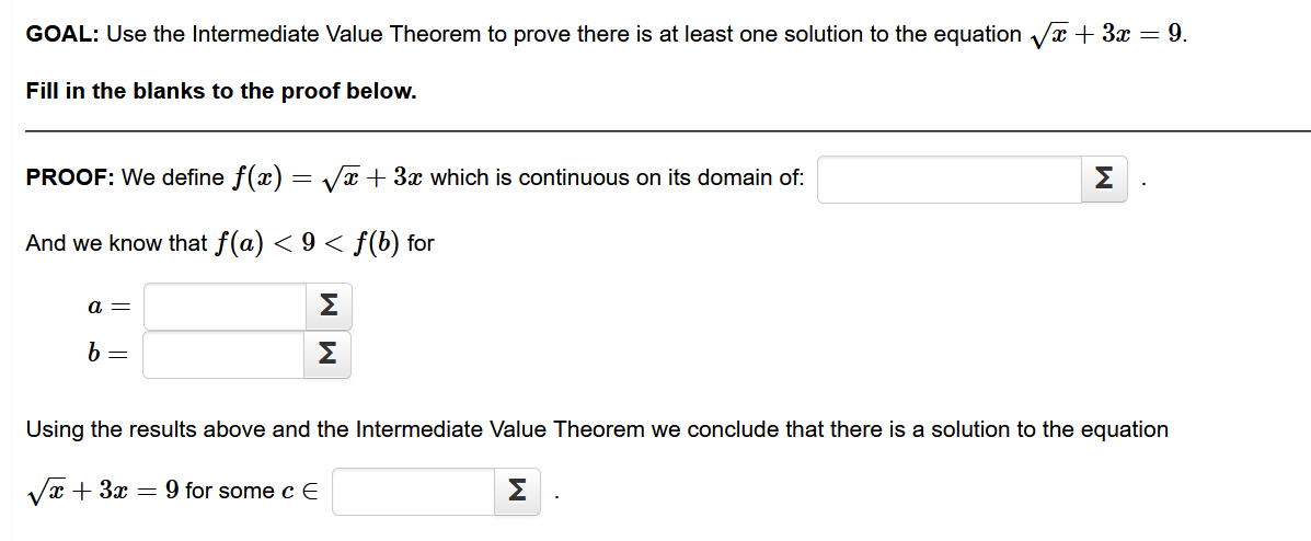 Solved GOAL: Use the Intermediate Value Theorem to prove | Chegg.com