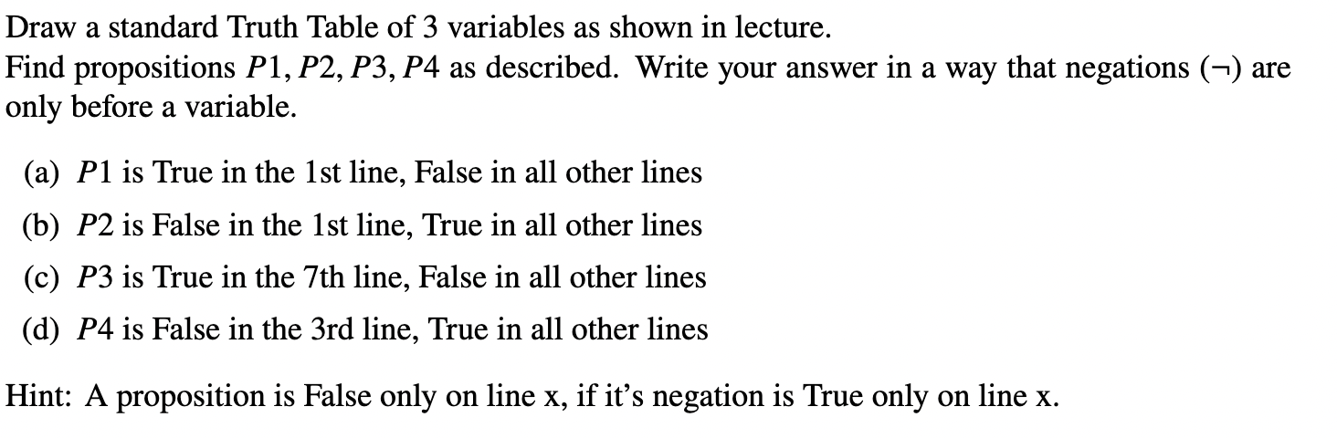 Solved Draw a standard Truth Table of 3 ﻿variables as shown | Chegg.com