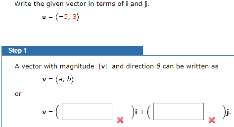 Solved Write The Given Vector In Terms Of I And J U Chegg Com
