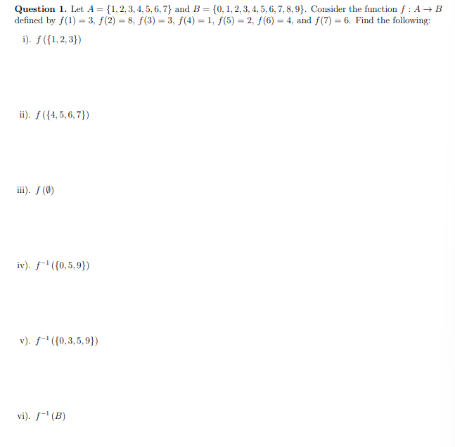 Solved Question 1. Let A = {1,2,3,4,5,6,7} And B = {0, 1, 2, | Chegg.com