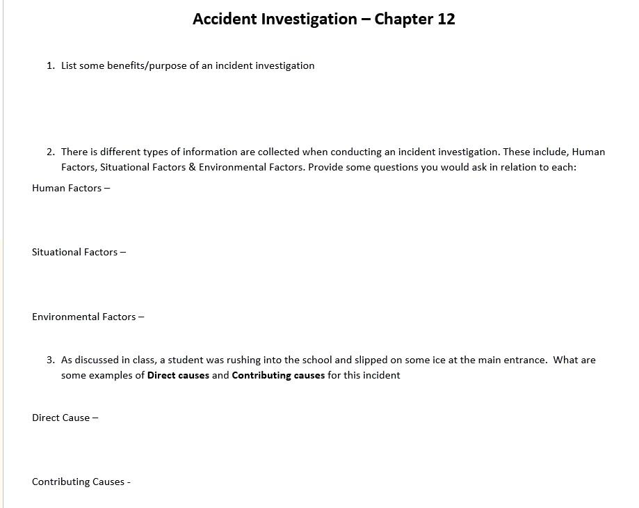 Solved Accident Investigation - Chapter 12 1. List some