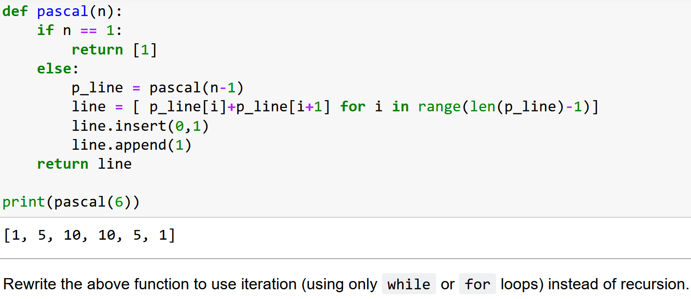 Solved Rewrite the above function to use iteration (using | Chegg.com