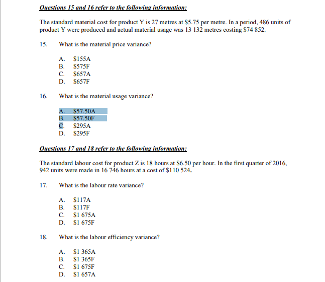 Solved Questions 15 and 16 refer to the following | Chegg.com