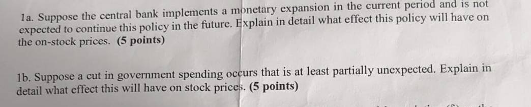 Solved 1a. ﻿Suppose The Central Bank Implements A Monetary | Chegg.com