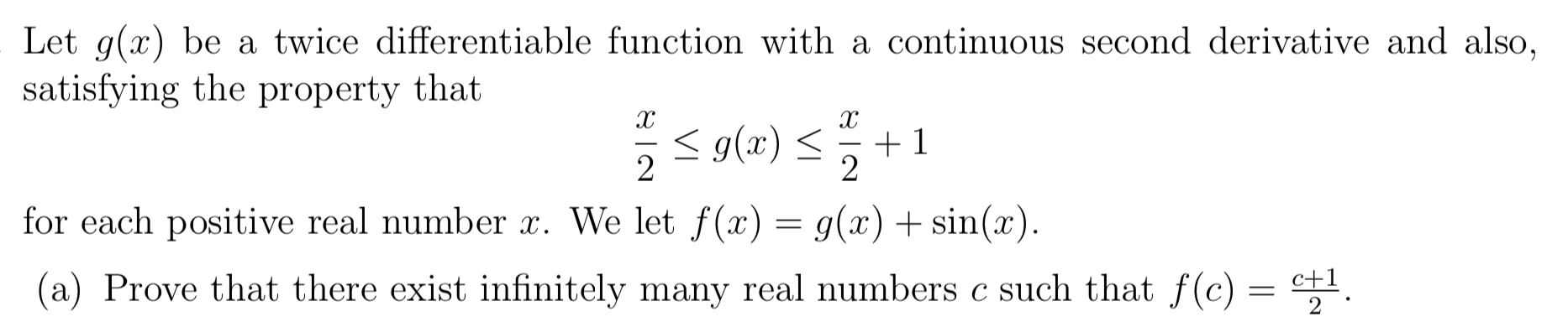 Solved Let G X Be A Twice Differentiable Function With A