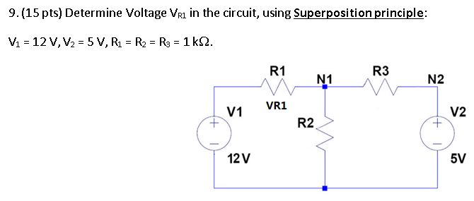 Solved 9. (15 pts) Determine Voltage VR1 in the circuit, | Chegg.com