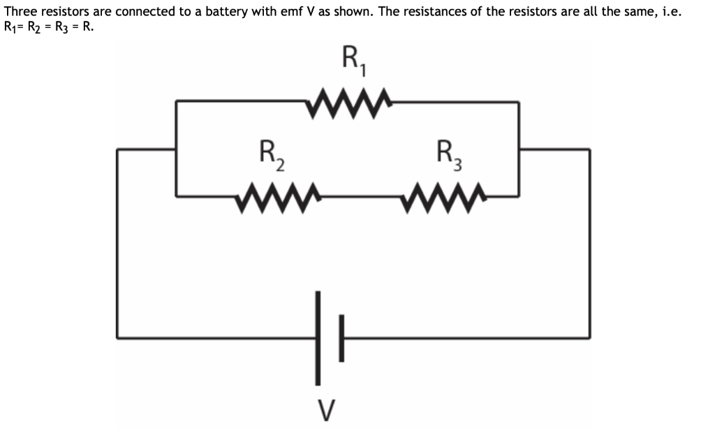 Solved Three resistors are connected to a battery with emf V