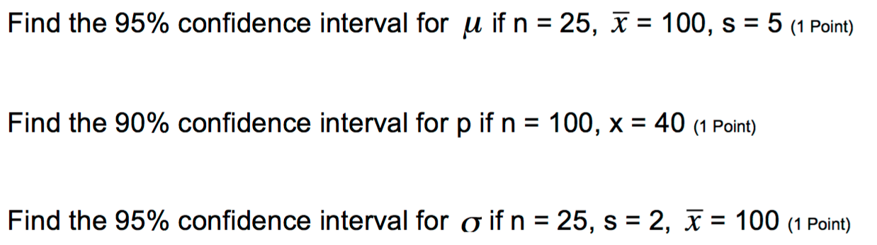 Solved Find The 95 Confidence Interval For U If N 25 X Chegg