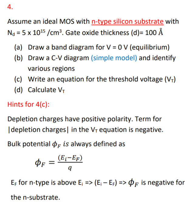 4 Assume An Ideal Mos With N Type Silicon Substra Chegg Com