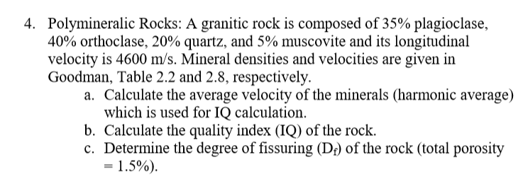 Solved 4. Polymineralic Rocks: A granitic rock is composed | Chegg.com
