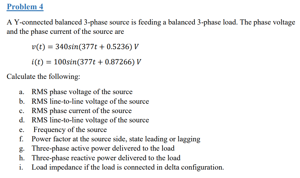 Solved Problem 4 A Y-connected balanced 3-phase source is | Chegg.com