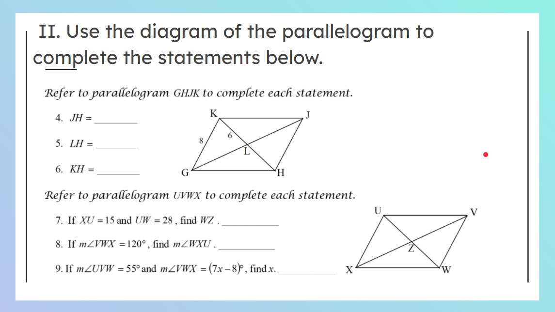 Solved II. Use the diagram of the parallelogram to complete | Chegg.com