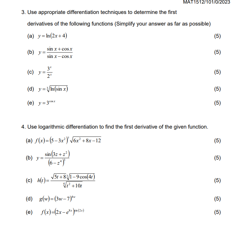 Solved 3. Use appropriate differentiation techniques to | Chegg.com