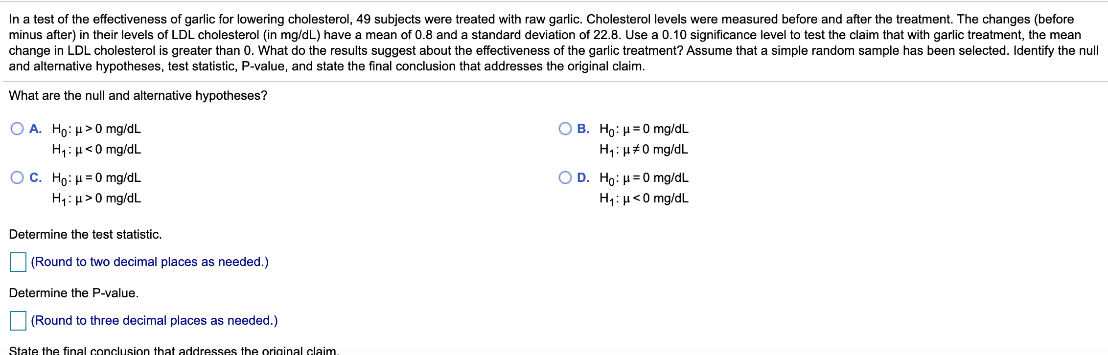 In A Test Of The Effectiveness Of Garlic For Lowering Chegg Com