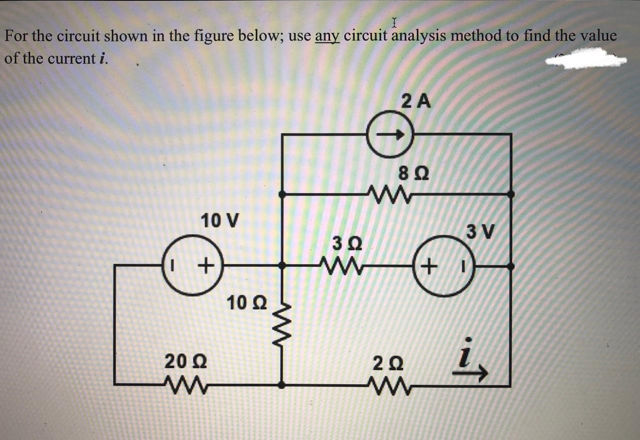 Solved For the circuit shown in the figure below; use any | Chegg.com