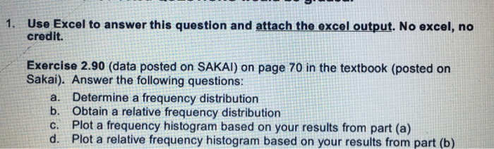 Solved Use Excel to answer this question and attach the | Chegg.com