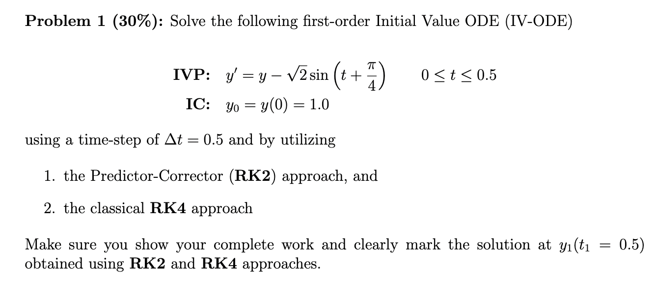 Solved Problem 1 30 Solve The Following First Order Chegg