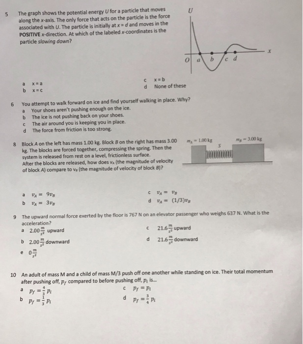 Solved The graph shows the potential energy U for a particle | Chegg.com