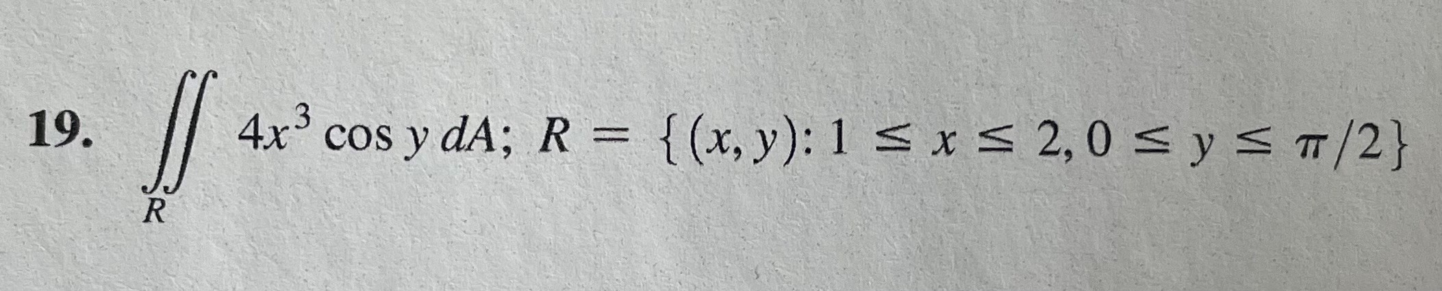 Solved evaluate each double integral over the region R by | Chegg.com