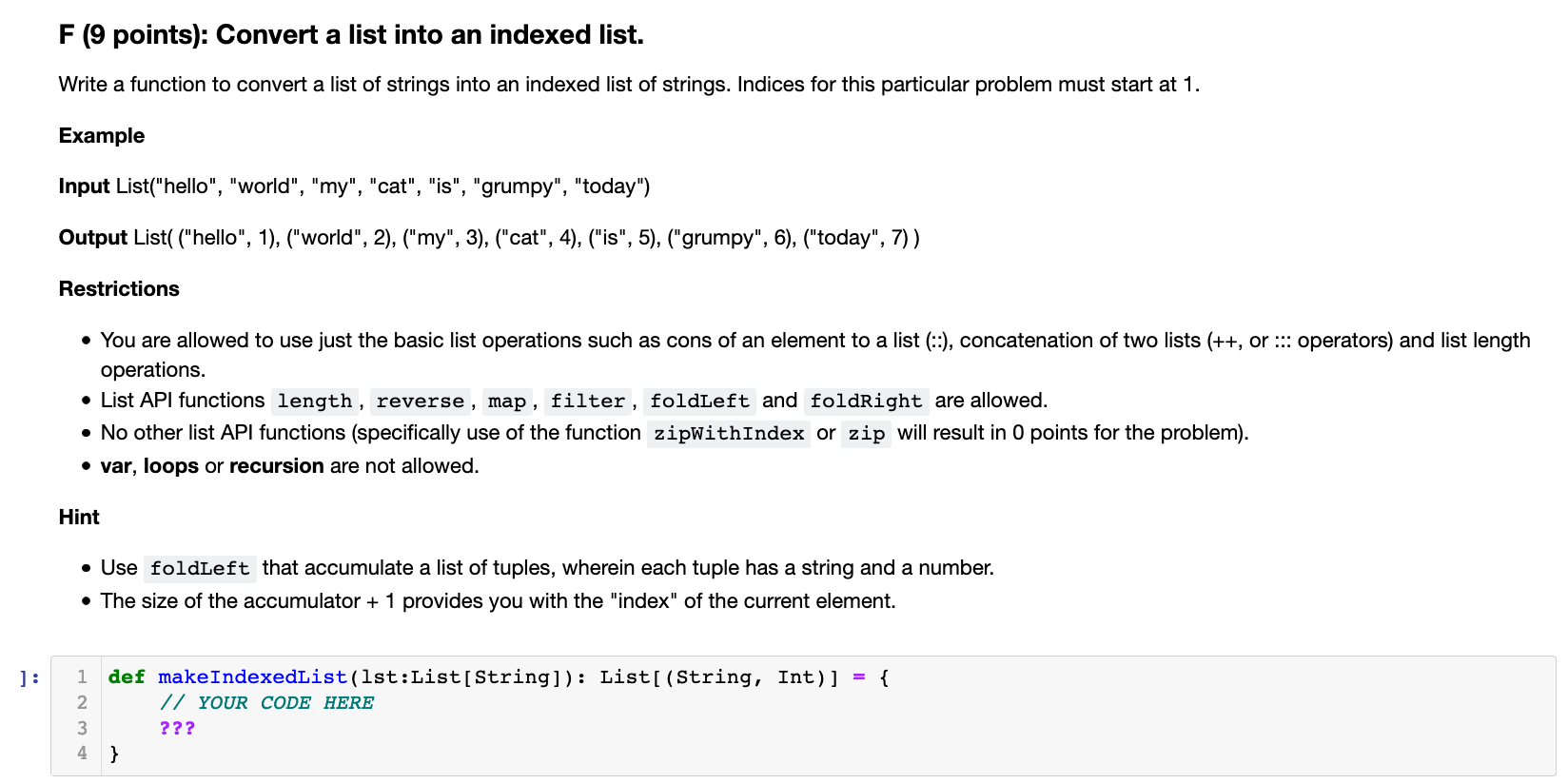 Solved F (9 points): Convert a list into an indexed list. | Chegg.com