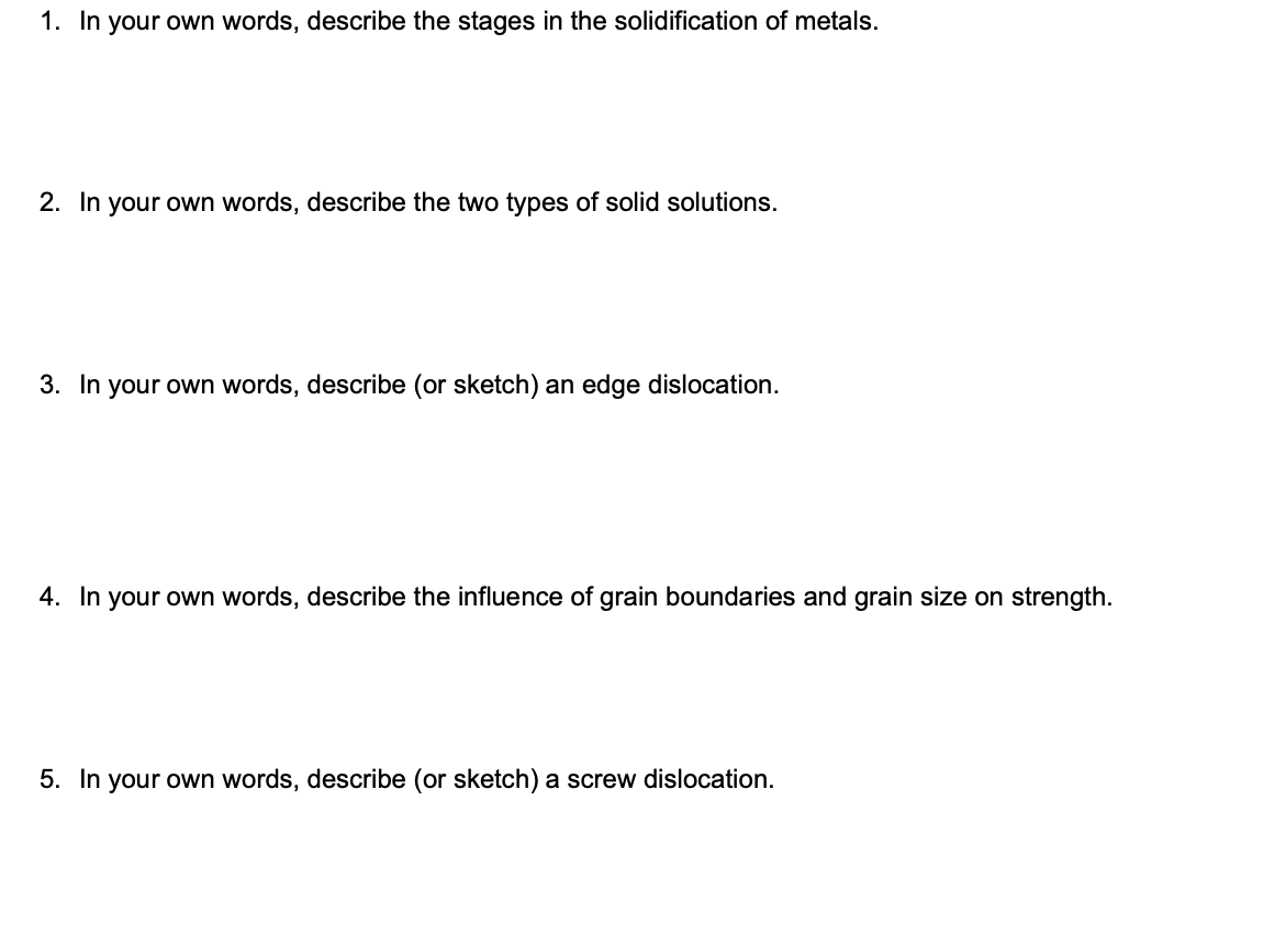 Solved 1. In your own words, describe the stages in the | Chegg.com
