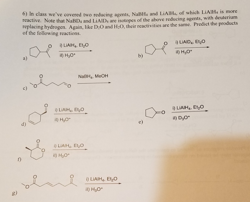 Solved LiAlH4 is more b) In class we've covered two reducing | Chegg.com