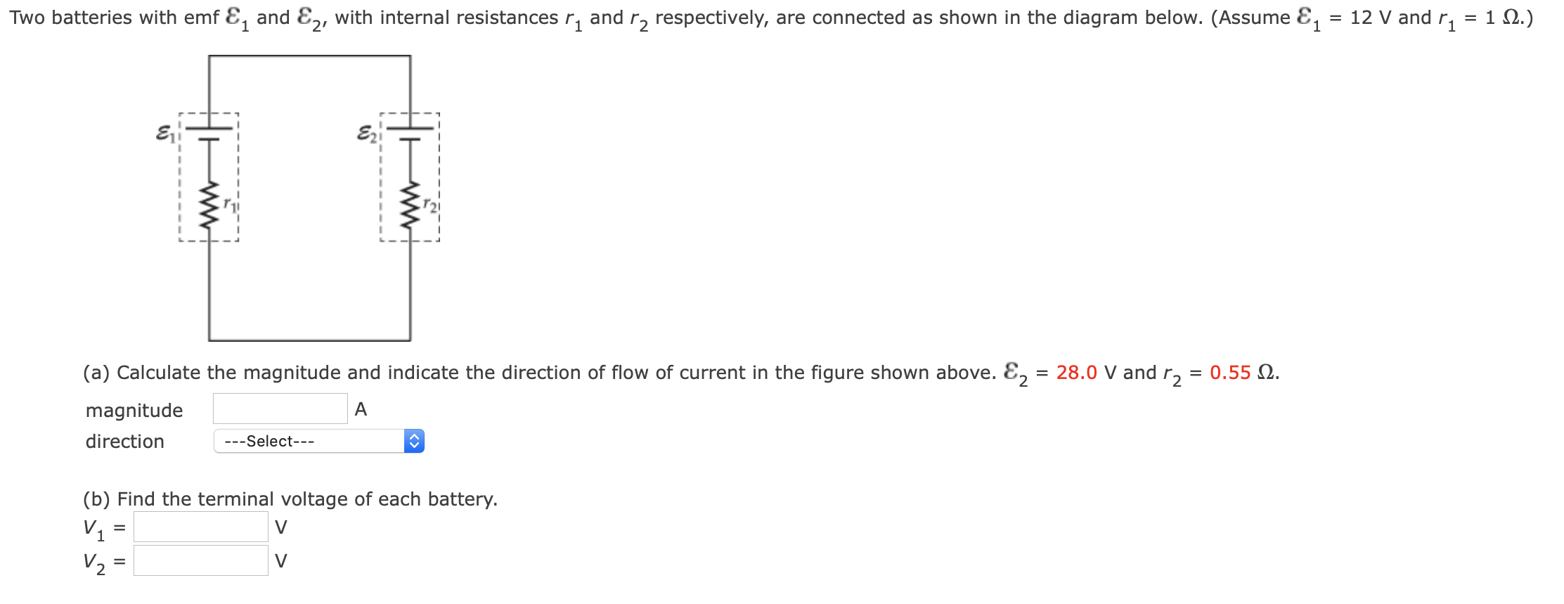 Solved Two Batteries With Emf &, And E2, With Internal | Chegg.com