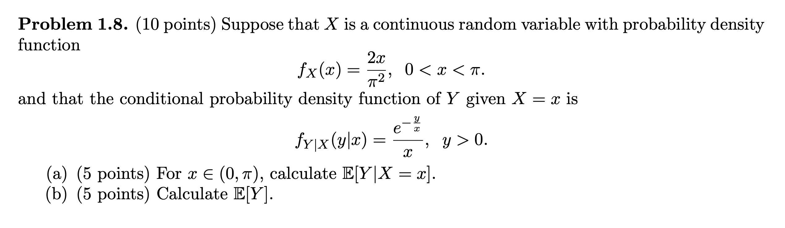 Solved Problem 1.8. (10 points) Suppose that X is a | Chegg.com