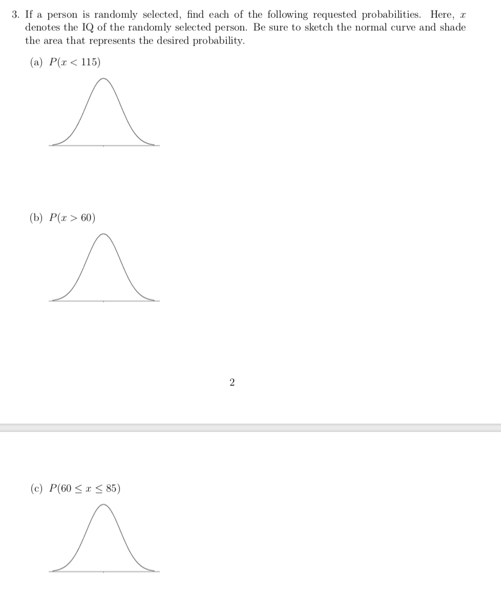 Solved Assume IQ Scores Are Normally Distributed With A Mean | Chegg.com