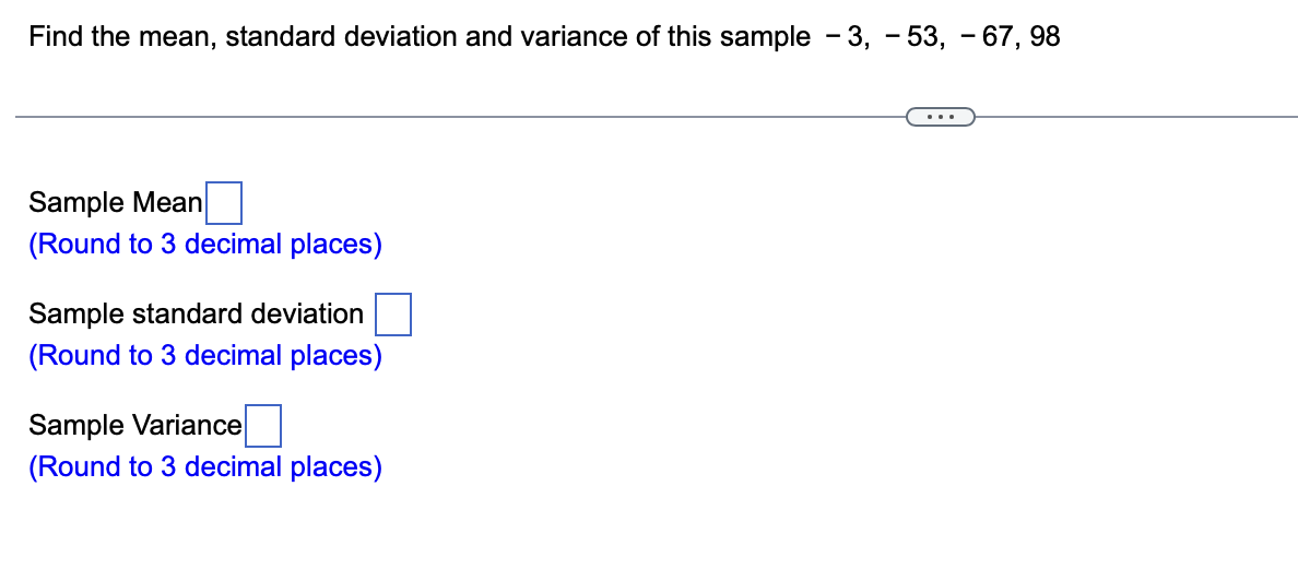 Solved Find the mean, standard deviation and variance of | Chegg.com