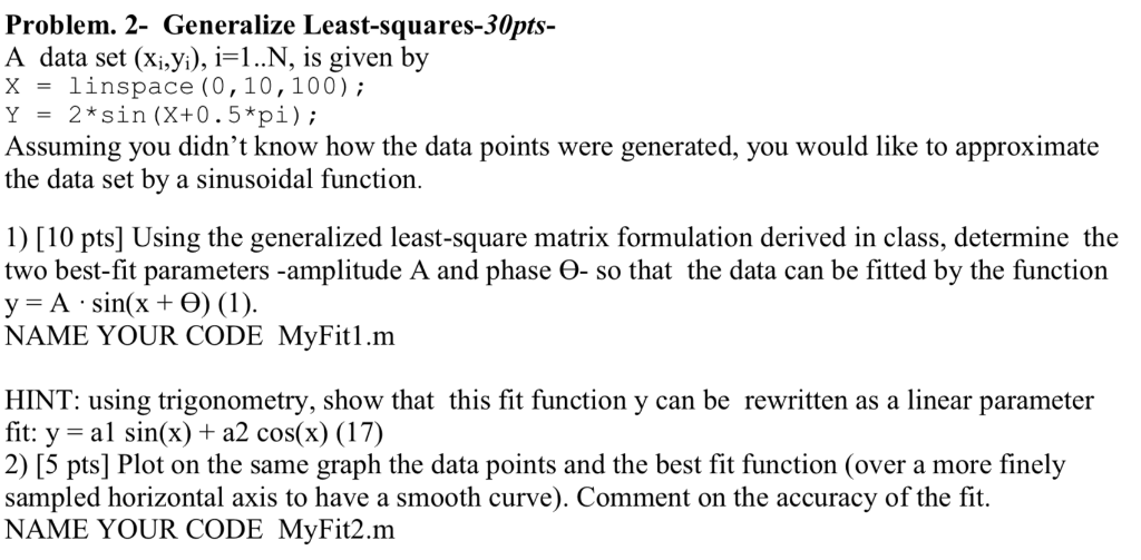 Problem 2 generalize least squares 30pts a data chegg