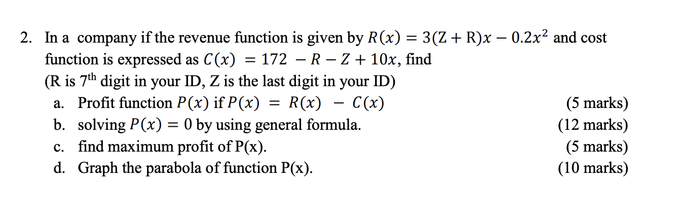 Solved 2. In a company if the revenue function is given by | Chegg.com