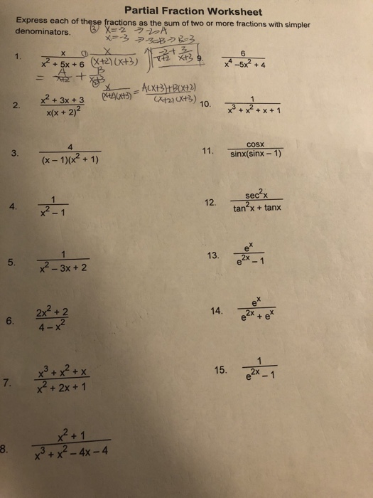 Solved Partial Fraction Worksheet Express each of these