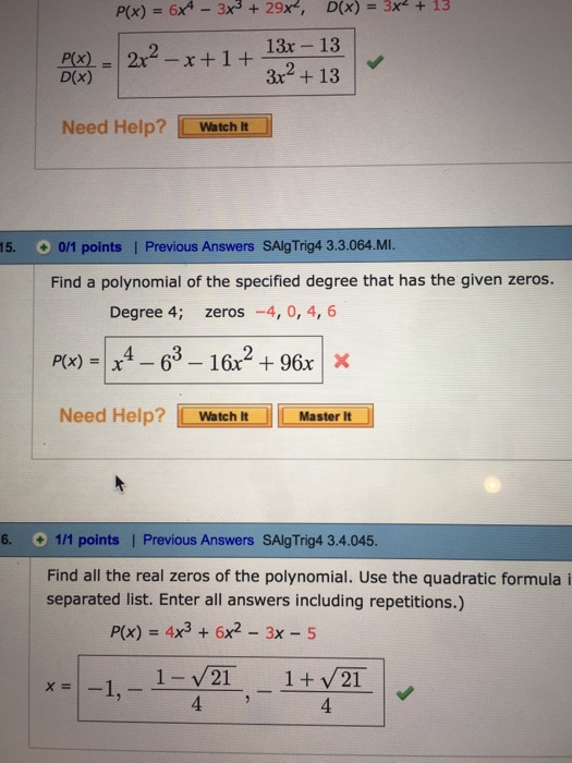Solved P(x) = 6x43x3 + 29x2, D ( X ) 3X " + 13 D(x) 3x2