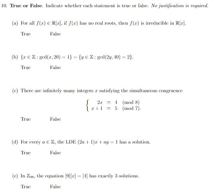 Solved 10. True or False. Indicate whether each statement is | Chegg.com