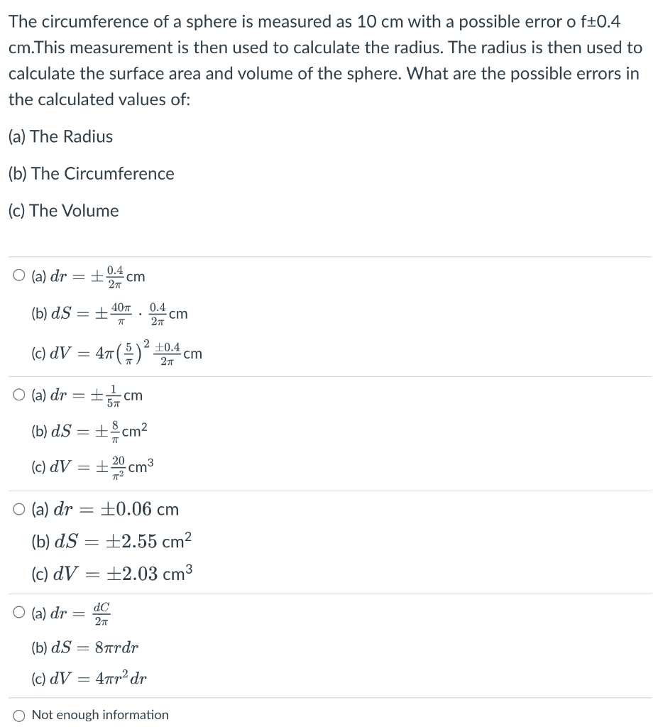 Solved The circumference of a sphere is measured as 10 cm | Chegg.com