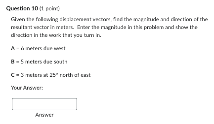 Solved Given the following displacement vectors, find the | Chegg.com