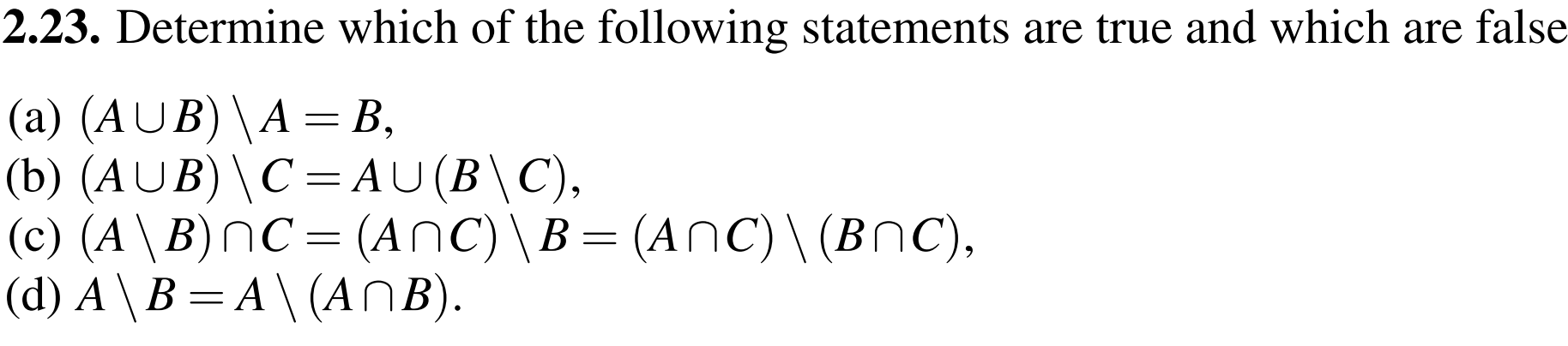 Solved 2.23. Determine which of the following statements are | Chegg.com