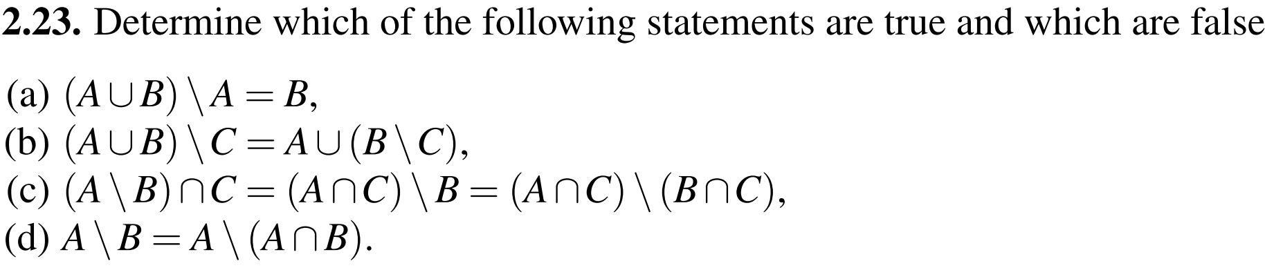 Solved 2.23. Determine Which Of The Following Statements Are | Chegg.com