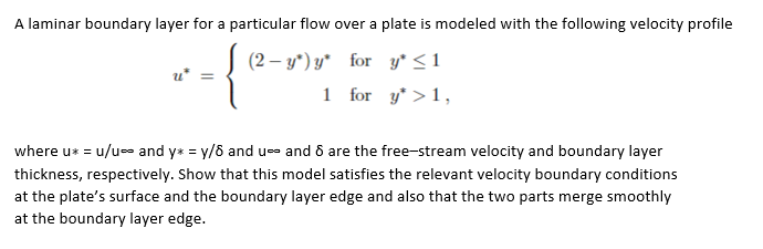 Solved A laminar boundary layer for a particular flow over a | Chegg.com