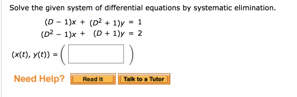 Solved Solve the given system of differential equations by | Chegg.com