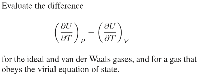 Solved Evaluate the difference (9),-), for the ideal and van | Chegg.com