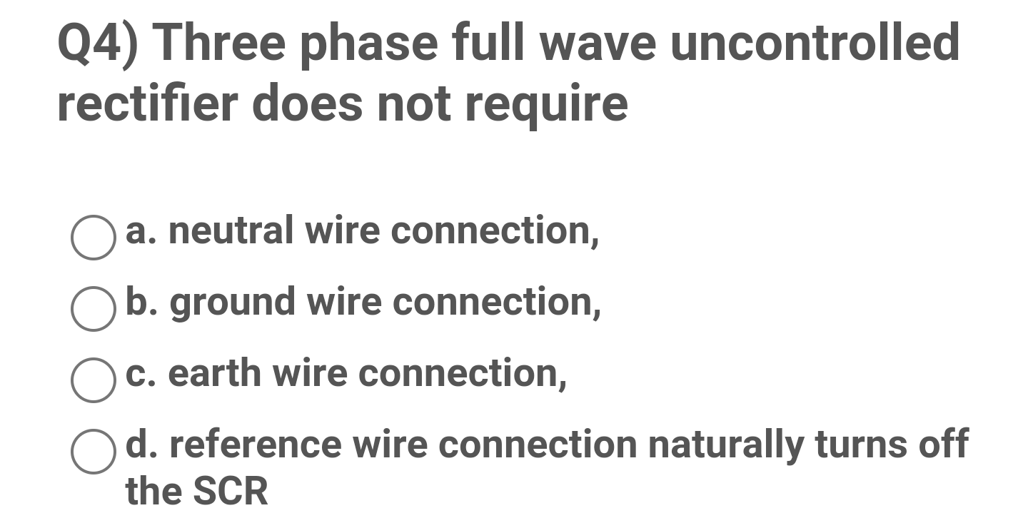 Solved Q4) Three phase full wave uncontrolled rectifier does | Chegg.com
