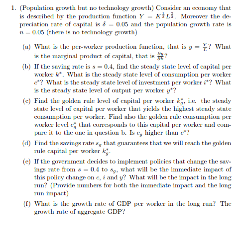 Solved 1. (Population Growth But No Technology Growth) | Chegg.com