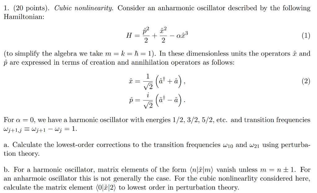 Solved 1. (20 points). Cubic nonlinearity. Consider an | Chegg.com