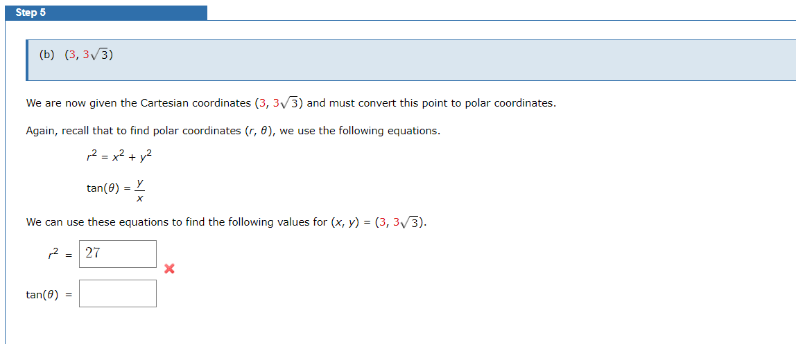 Solved Step 5 (b) (3, 3√3) We Are Now Given The Cartesian | Chegg.com