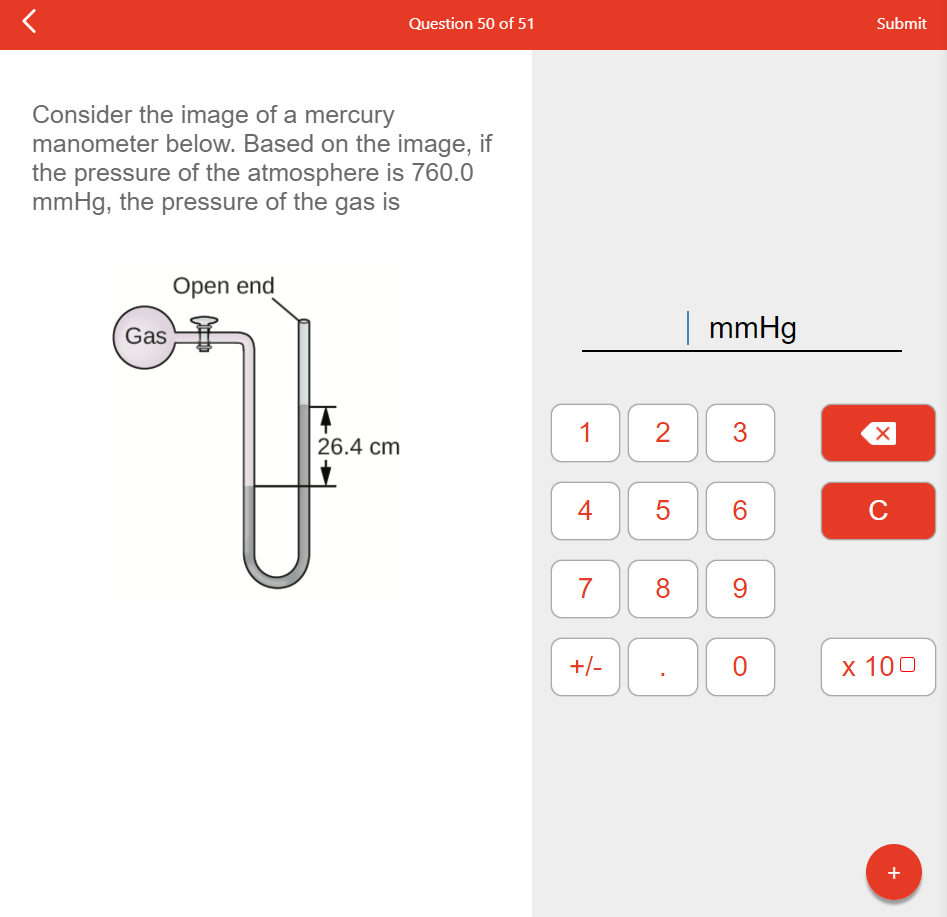 Consider the image of a mercury manometer below. Based on the image, if the pressure of the atmosphere is \( 760.0 \) \( \mat