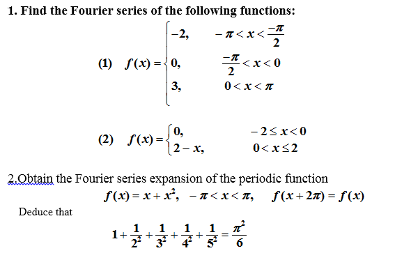 Solved 1. Find the Fourier series of the following | Chegg.com