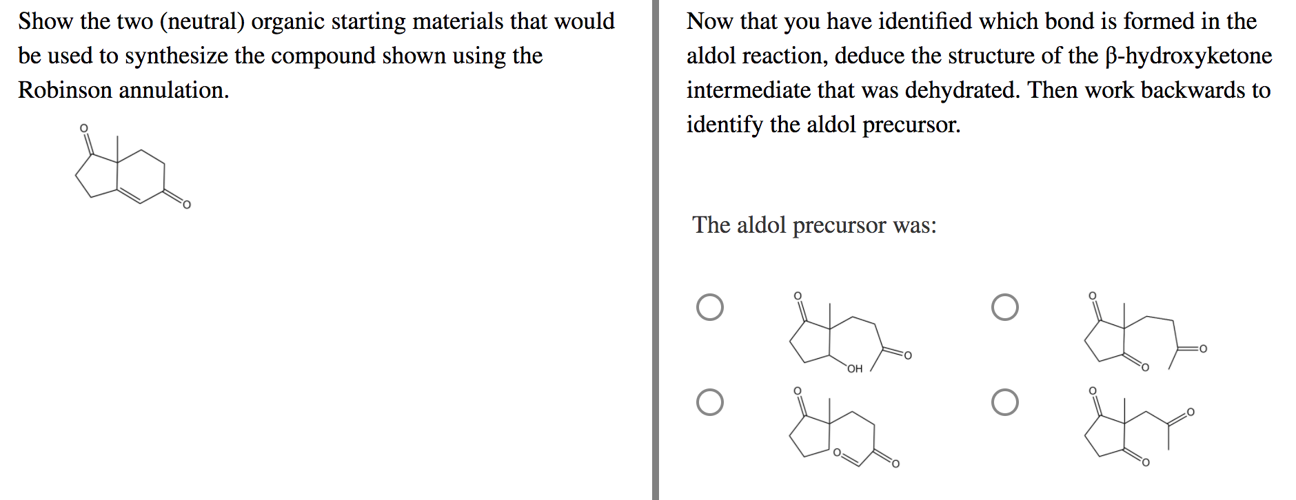 Solved Show the two (neutral) organic starting materials