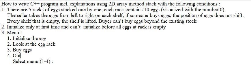 Solved How to write C++ program incl. explanations using 2D | Chegg.com